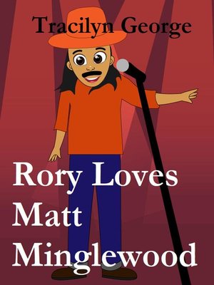 cover image of Rory Loves Matt Minglewood